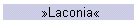 »Laconia«